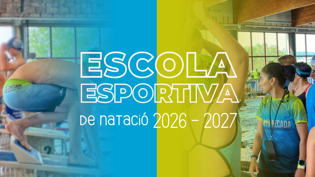 ESCOLA ESPORTIVA DE NATACIÓ 2026 - 2027