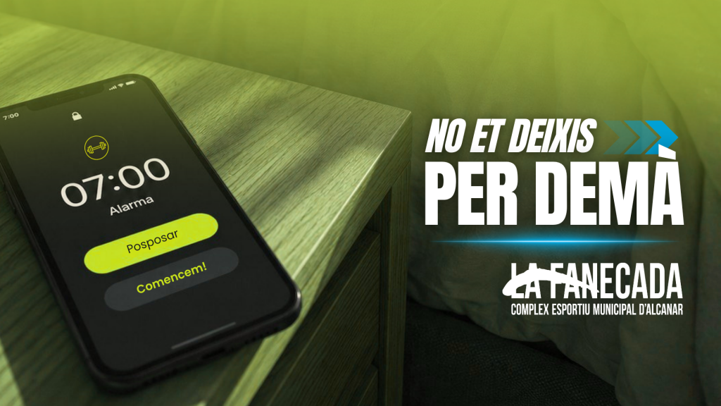 NO ET DEIXIS PER DEMÀ!